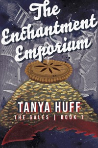 The Enchantment Emporium - Tanya Huff - E-Book