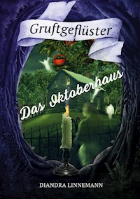 Das Oktoberhaus - Diandra Linnemann - E-Book