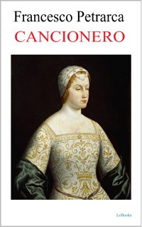 Cancionero - Petrarca - Francesco Petrarca - E-Book