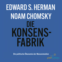 Die Konsensfabrik - Noam Chomsky - Hörbuch