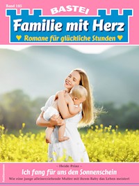 Familie mit Herz 105 - Heide Prinz - E-Book