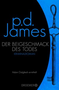 Der Beigeschmack des Todes - P. D. James - E-Book
