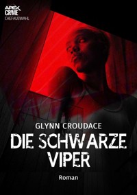 DIE SCHWARZE VIPER - Glynn Croudace - E-Book