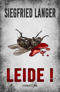 Leide! - Siegfried Langer - E-Book