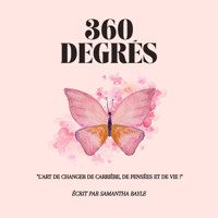 360 Degres - Samantha Bayle - Hörbuch