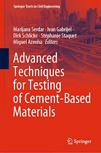 Advanced Techniques for Testing of Cement-Based Materials -  - E-Book