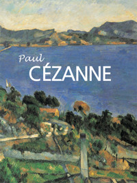 Paul Cézanne 1839-1906 - Anna Barskaya - E-Book