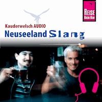 Reise Know-How Kauderwelsch AUDIO Neuseeland Slang - Martin Lutterjohann - Hörbuch