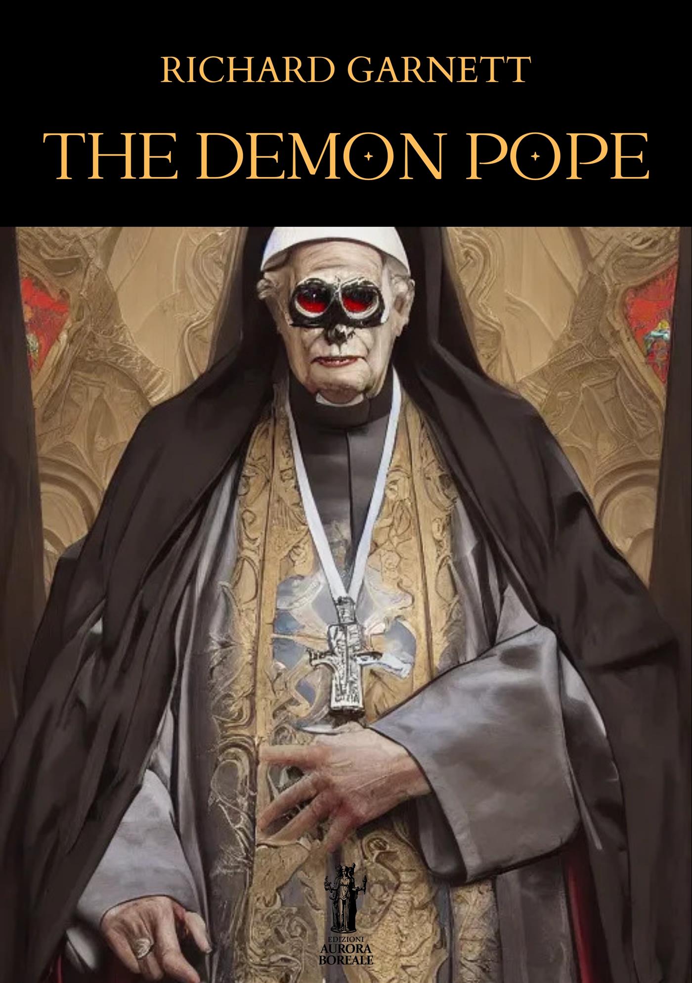 The Demon Pope - Richard Garnett - E-Book
