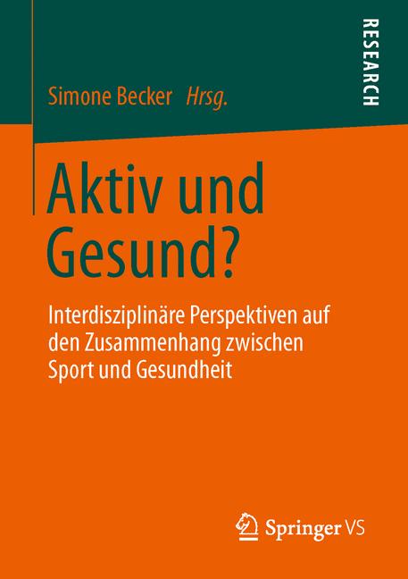 Aktiv und Gesund? - - E-Book
