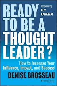 Ready to Be a Thought Leader? - Denise Brosseau - E-Book