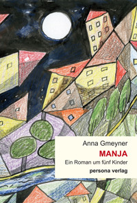Manja - Anna Gmeyner - E-Book
