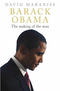 Barack Obama - David Maraniss - E-Book