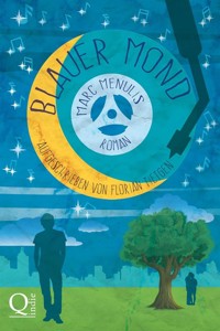 Blauer Mond - Marc Menulis - E-Book