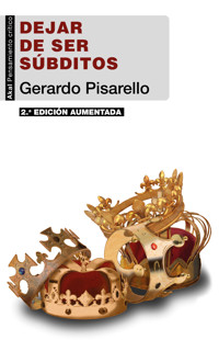 Dejar de ser súbditos - Gerardo Pisarello - E-Book