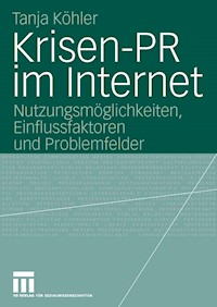 Krisen-PR im Internet - Tanja Köhler - E-Book