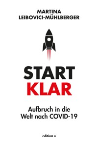 Start klar - Martina Leibovici-Mühlberger - E-Book