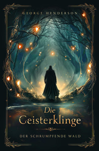 Der schrumpfende Wald - George Henderson - E-Book