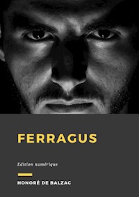 Ferragus - Honoré de Balzac - E-Book