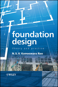 Foundation Design - N. S. V. Kamesware Rao - E-Book