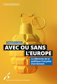 Avec ou sans l'Europe - Samuel B.H.Faure - E-Book