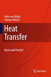 Heat Transfer - Peter von Böckh - E-Book