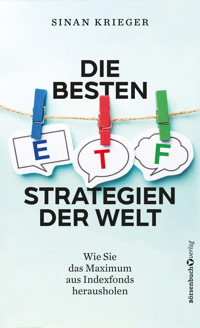Die besten ETF-Strategien der Welt - Sinan Krieger - E-Book