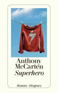Superhero - Anthony McCarten - E-Book