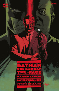 Batman - One Bad Day: Two Face - Mariko Tamaki - E-Book