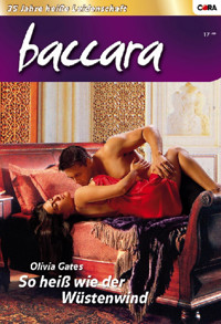 So heiß wie der Wüstenwind - Olivia Gates - E-Book