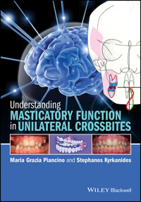 Understanding Masticatory Function in Unilateral Crossbites - Maria Grazia Piancino - E-Book