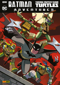 Batman Adventures/Teenage Mutant Ninja Turtles - Matthew K. Manning - E-Book