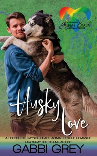 Husky Love - Gabbi Grey - E-Book