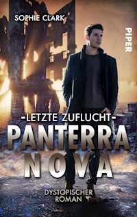 Panterra Nova - Letzte Zuflucht - Sophie Clark - E-Book