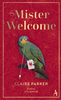 Mister Welcome - Claire Parker - E-Book