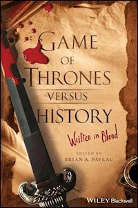 Game of Thrones versus History -  - E-Book