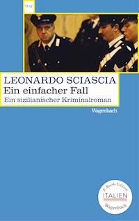 Ein einfacher Fall - Leonardo Sciascia - E-Book