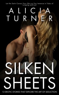 Silken Sheets - Alicia Turner - E-Book