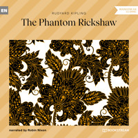 The Phantom Rickshaw (Unabridged) - Rudyard Kipling - Hörbuch