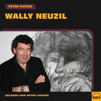 Wally Neuzil - Peter Patzak - Hörbuch