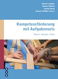 Kompetenzförderung mit Aufgabensets - Herbert Luthiger - E-Book