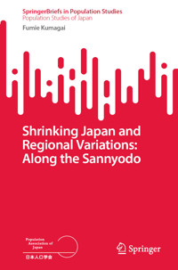 Shrinking Japan and Regional Variations: Along the Sannyodo - Fumie Kumagai - E-Book