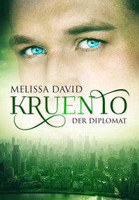 Kruento - Der Diplomat - Melissa David - E-Book