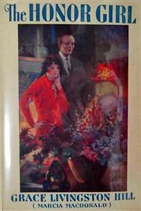 The Honor Girl - Grace Livingston Hill - E-Book