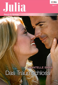 Das Traumschloss - Chantelle Shaw - E-Book