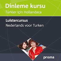 Prisma luistercursus Nederlands voor Turken - Willy Hemelrijk - Hörbuch