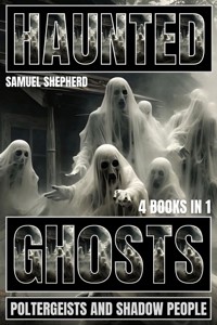 Haunted - Samuel Shepherd - E-Book