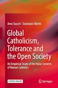 Global Catholicism, Tolerance and the Open Society - Arno Tausch - E-Book