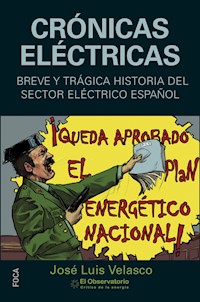 Crónicas eléctricas - José Luis Velasco Garasa - E-Book