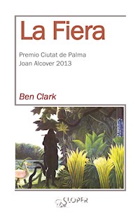 La Fiera - Ben Clark - E-Book